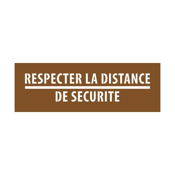 Pochoir respectez la distance de sécurité